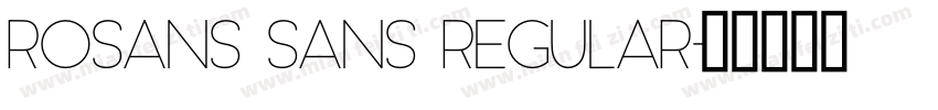 Rosans Sans Regular字体转换